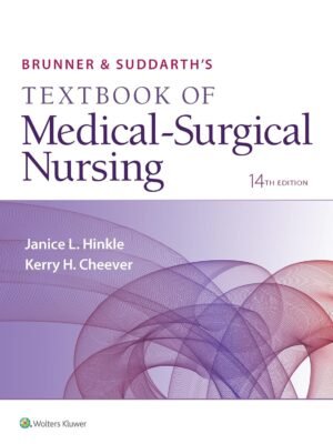 Test bank for Brunner and suddarth’s textbook of Medical Surgical Nursing 14th edition (hinkle 2017)