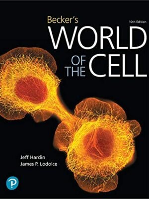 Test Bank for Becker's World of the Cell 10th Edition, Kindle Edition by Jeff Hardin - All Chapters Included - Latest 2023