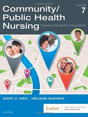Test Bank for Community Public Health Nursing 7th Edition by Mary A. Nies, Melanie McEwen  Complete Guide 2022