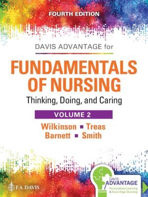 Test Bank for Davis Advantage for Fundamentals Of Nursing (2 Volume Set) 4th Edition