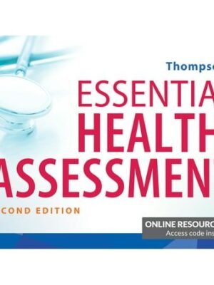 Test Bank Essential Health Assessment 2nd Edition Thompson