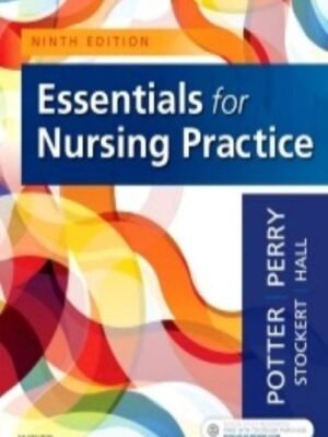 Test Bank for Essentials for Nursing Practice 9th Edition Potter Perry