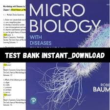 Test Bank for Microbiology with Diseases by Taxonomy, 6th Edition by Robert Bauman