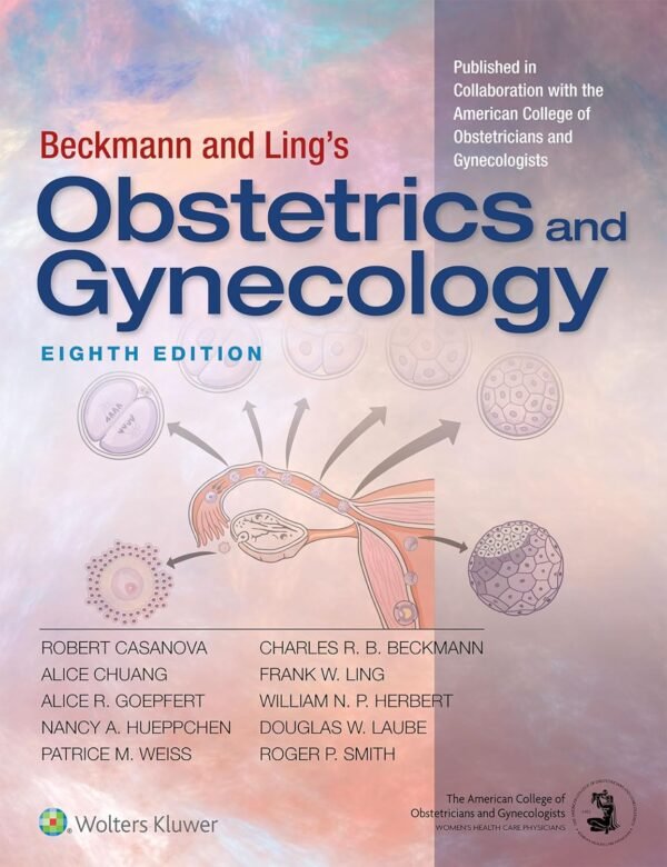 Test Bank for Beckmann and Ling's Obstetrics and Gynecology, 8th Edition